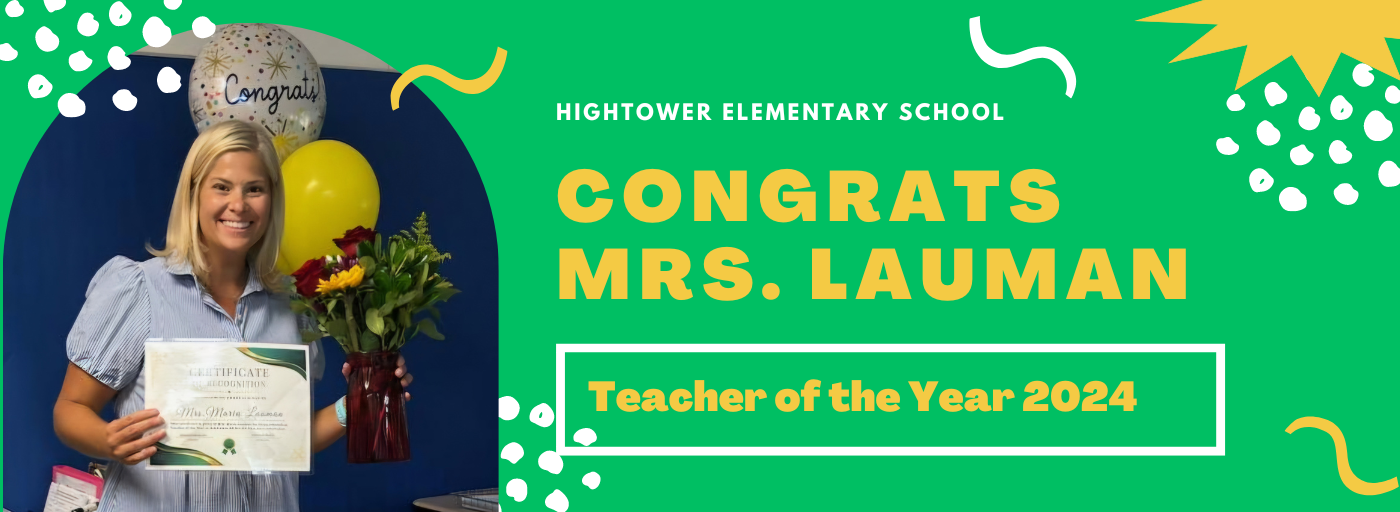 Hightower Teacher of the Year Mrs. Lauman