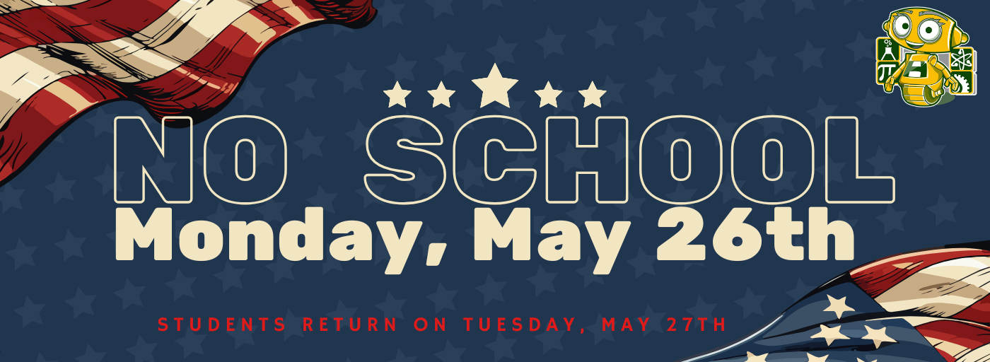 No School, Monday May 26th