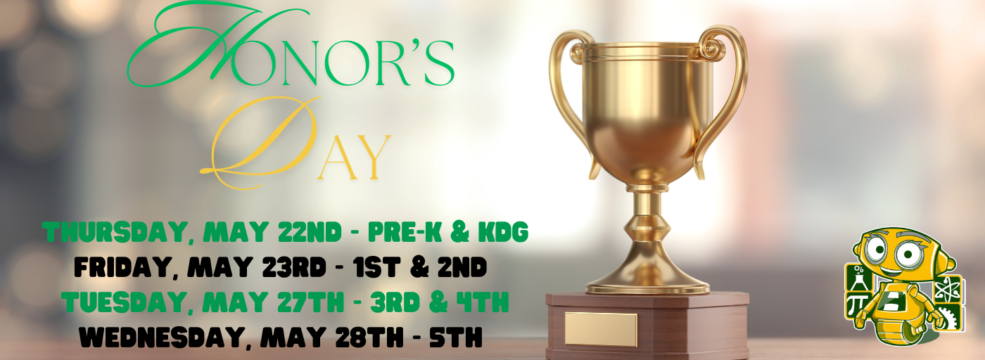 Honors Day May 22-May 28th